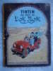 Herge: Les Aventures De Tintin, Imprime En Belgique Par Les Etablissements Casterman, Tintin Au Pays De L´ Or Noir, B32, - Tintin