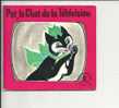 PAT LE CHAT DE LA TELEVISION       Mini Livre Hachette 1965 - Hachette