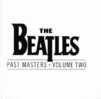 The BEATLES - Past Masters Volume Two - CD NON REMASTERISE - Lady Madonna - Rock