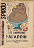 MINI-RECIT De SPIROU. N° 10. Les Aventures D' ALADDIN. BOSUSTOV. 1960. Dupuis Marcinelle. - Spirou Magazine