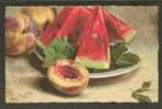 CARLO CHIOSTRI,   PEACH,  WATERMELON,  OLD  POSTCARD - Chiostri, Carlo