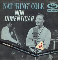 EP 45 RPM (7")  Nat King Cole  "  Non Dimenticar  " - Other - English Music