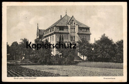 ALTE POSTKARTE GRUSS AUS TROISDORF KRANKENHAUS STEMPEL ZURÜCK ! Hospital Hopital Ansichtskarte AK Cpa Postcard - Troisdorf