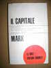 PAB/43 Marx IL CAPITALE - Libro III  Le Idee Ed.Riuniti 1972 - Société, Politique, économie