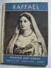 RAFFAEL Meister Der Kunst Verlag BRAUN§CO Mülhausen Im Elsass - Schilderijen &  Beeldhouwkunst