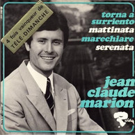 EP 45 RPM (7")  Jean-Claude Marion  "  Torna A Surriento  " - Otros - Canción Italiana