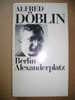 PAC/31 Alfred Doblin BERLIN ALEXANDERPLATZ Club Libro 1981 - Histoire