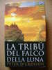 PAC/42 Dickinson LA TRIBU´ DEL FALCO E LUNA Piemme I Ed.1999 - Sciencefiction En Fantasy