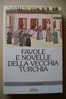 PDR/24 FAVOLE E NOVELLE DELLA VECCHIA TURCHIA  Xenia 1992 - Tales & Short Stories