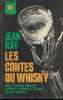 "Les Contes Du Whisky" RAY,J.  - Ed. Marabout Verviers 1964 - Fantastique