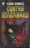 "Contes Macabres" SEIGNOLLE, C. - Ed. Marabout Verviers 1966 - Fantastic