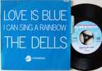 THE DELLS 45T VINYLE SP BIEM + Languette + Centreur. Love Is Blue... MINT - Rock