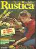 RUSTICA N° 690 Du 16/03/1983 - Le Guide Des Semis, - Garden