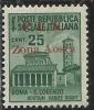 ITALIA REGNO CLN COMITATO LIBERAZIONE NAZIONALE AOSTA 1944 REPUBBLICA SOCIALE SOPRASTAMPATO CENT. 25 MNH - Comite De Liberación Nacional (CLN)