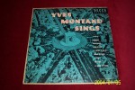 YVES  MONTAND  °  SINGS   REF  DECCA    DL  7017  (  1951 ) - Special Formats