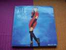 KYLIE  MINOGUE  °  GOT  TO  BE  CERTAIN - 45 G - Maxi-Single