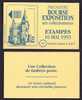 RARE CARNET PRIVÉ AVEC TIMBRES DE FRANCE- ÉMISSION LIMITÉE A QUELQUES CENTAINES- 1ere BOURSE EXPOSITION A ETAMPES- - Gelegenheidsboekjes