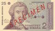 CROATIA -  KROATIEN:  25 Dinara, 1991  UNC  *P-19s   *SPECIMEN*   RARE ! - Croazia