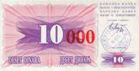 BOSNIA:  10 000 Dinara On 10 Dinara, 1993 UNC *P-53b * 13mm High Red Zeroes - 15.10.1993 - Bosnia And Herzegovina