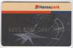 Estonia: Debit Interim Card From Hansabank (2) - Credit Cards (Exp. Date Min. 10 Years)