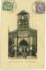 CP 321 -  Aire Sur Adour église Ste Quitterie Voir Belle Obliteration 1932 Sur Timbres Type Blanc 5 Et 10c - Aire