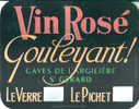 BELGIQUE: ST GERARD:(Pr.NAMUR.)Caves De L´Argilière:Vin Rosé Gouleyant.Le Verre. - Le Pichet(Tarif). - Poster & Plakate