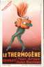 Buvard Publicité Le Thermogène Belle Illustration De Cappiello(affichiste)13.5 X20.5cm Postage Inclus Pour L´Europe - Chemist's