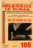 BT N°105 (1950) : Sur Les Routes Du Ciel. Bibliothèque De Travail. Freinet. Douglas DC4, Languedoc 161 - 6-12 Jahre