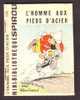 Mini-récit  N° 178 - "L'HOMME AUX PIEDS D'ACIER" De A. Gérard - Supplément à Spirou - Monté. - Spirou Magazine