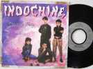 INDOCHINE 45T SP VINYLE ORIGINAL En Bon état. Le Train Sauvage..     1985 - Rock