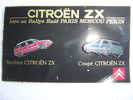 2  Pin´s      CITROEN  ZX  1ère Au Rallye Raid Paris/Moscou/Pekin - Opel