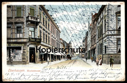 ALTE POSTKARTE OBERHAUSEN MARKTSTRASSE FELDPOST 1918 GESCHÄFT THEODOR ALTHOFF KARSTADT Ansichtskarte AK Cpa Postcard - Oberhausen