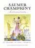 Petite Pub Saumur Champigny   Harmonie   21x15 Cm  2 Feuillets 4 Pages  Illustrateur Jean A. Mercier - Autres & Non Classés