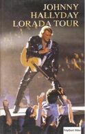 V-H-S  Johnny Hallyday  "  Lorada Tour  " - Conciertos Y Música