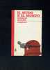 MAILER N. "Il Nudo E Il Morto". 2° Ed. GARZANTI I ROSSI E I BLU 1969 - Azione E Avventura