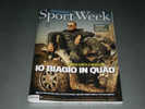 Sport Week N° 537 (n° 13-2011) BIAGIO ANTONACCI - Deportes