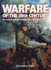 WARFARE Of The 20th Century Armed Conflicts Outside The Two World Wars By Christopher Chant - Andere & Zonder Classificatie