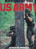 History Of The US ARMY By James M. Morris - Amerikaans Leger