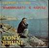 Tony Bruni - Autres - Musique Italienne