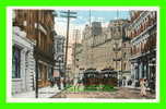 OTTAWA, ONTARIO - SPARKS STREET SHOWING RUSSEL HOTEL - ANIMATED, TRAMWAYS - VALENTINE & SONS - JV - - Ottawa