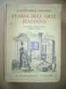 PAE/11 E. Mottini STORIA DELL'ARTE ITALIANA Mondadori 1944 - Kunst, Architectuur