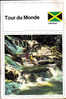 Tour Du Monde JAMAIQUE N°90 08/1967 Discovery Bay Montego Bay Ochos Rios Port Antonio Kingston Palisadoes Hope Gardens - Geografia