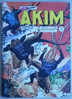 Petit Format PF AKIM N° 310 (2) MON JOURNAL - Akim