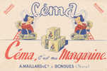 BU 501 /BUVARD -   CEMA  C'EST MA MARGARINE - Leche