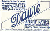 BU 564 /BUVARD -APERITIF NATUREL  DAURE - Liqueur & Bière