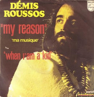 SP 45 RPM (7")  Demis Roussos  "  My Reason  " - Other - English Music