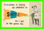 SEATTLE, WA - EVERYBODY IS TAKING UP ATHLETICS IN - TRAVEL IN 1912 - - Seattle