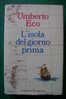 PDS/30 Umberto Eco L'ISOLA DEL GIORNO PRIMA Bompiani 1994 - Actie En Avontuur