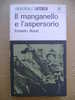 PAG/24 E.Rossi IL MANGANELLO E L´ASPERSORIO Laterza 1968/fascismo - Italiano