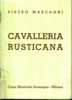 CAVALLERIA RUSTICANA - Libretto D´opera - Anno 1943 - Musik